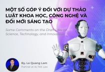 Một Số Góp Ý Đối Với Dự Thảo  Luật Khoa Học, Công Nghệ Và Đổi Mới Sáng Tạo