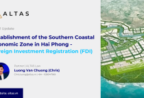 Legal Update: Establishment of the Southern Coastal Economic Zone in Hai Phong - Foreign Investment Registration (FDI)