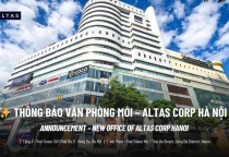 ✨ ANNOUNCEMENT – NEW OFFICE OF ALTAS CORP IN HANOI ✨