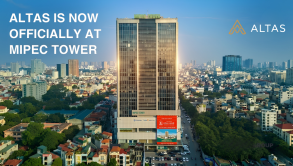 THÔNG BÁO: ALTAS CHI NHÁNH HÀ NỘI CHÍNH THỨC CHUYỂN VĂN PHÒNG SANG TÒA NHÀ MIPEC TOWER (TỪ 06/04/2026)