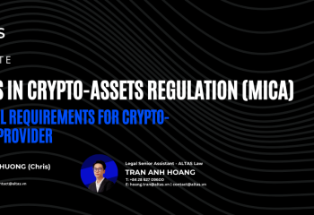 Legal Update: EU Markets in Crypto-Assets Regulation (MiCA) – Part 2: General Requirements for Crypto-Asset Service Provider