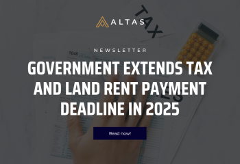 GOVERNMENT EXTENDS TAX AND LAND RENT PAYMENT DEADLINE IN 2025