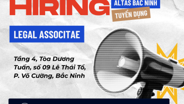 Hiring 2025: Legal Associate – Bac Ninh Office