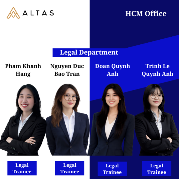 ALTAS Corp Chào Đón 04 Gương Mặt Mới Gia Nhập Phòng Pháp Lý