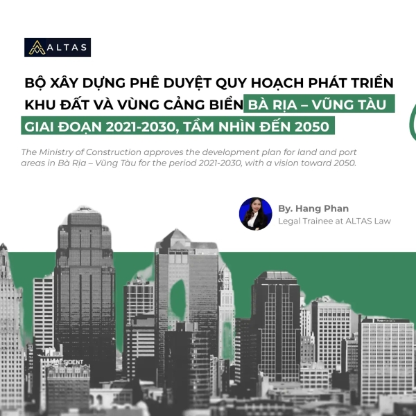 Bộ Xây dựng phê duyệt quy hoạch phát triển khu đất và vùng cảng biển Bà Rịa – Vũng Tàu giai đoạn 2021-2030, tầm nhìn đến 2050