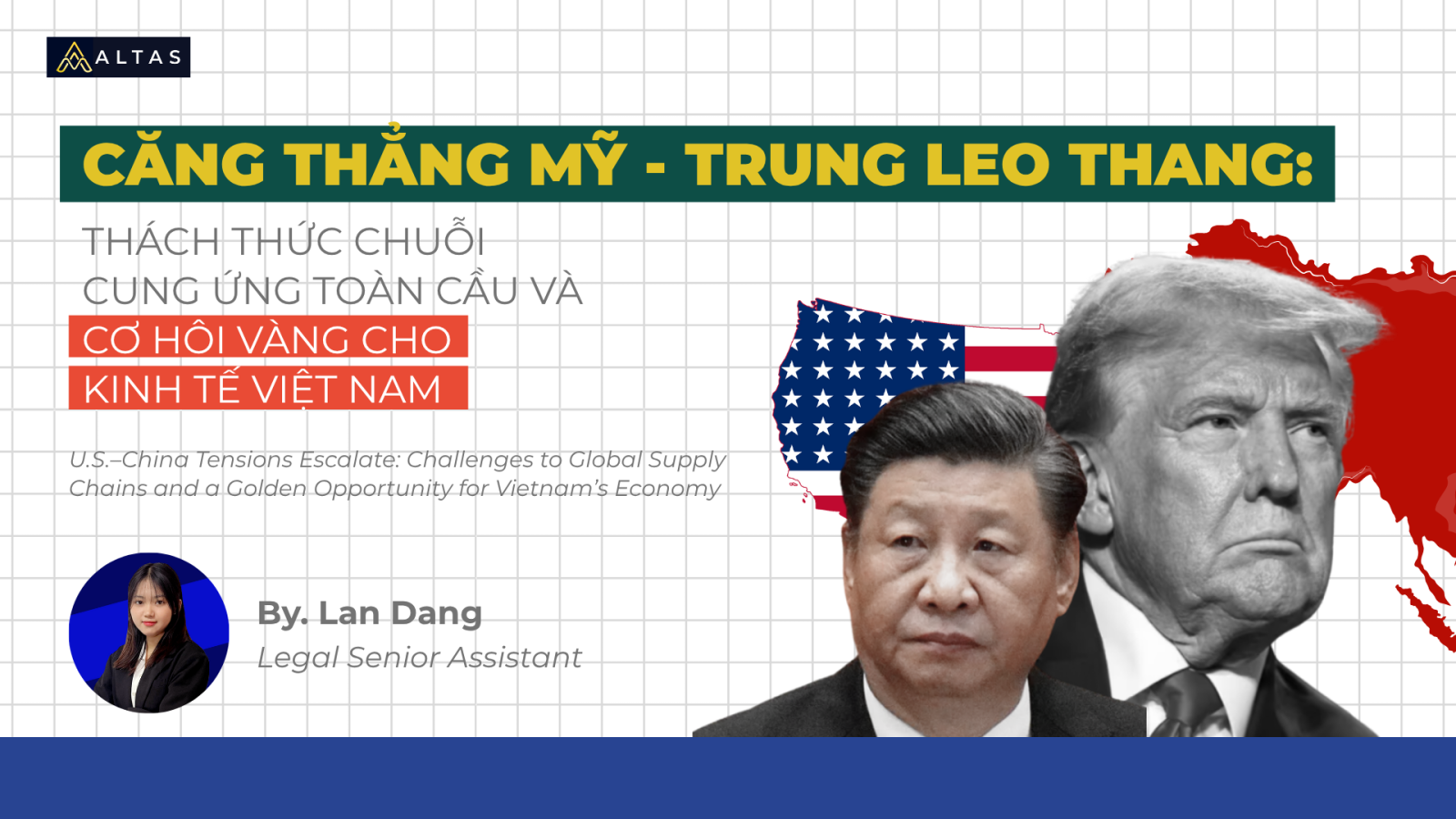 Căng thẳng Mỹ - Trung leo thang: Thách thức chuỗi cung ứng toàn cầu và cơ hội vàng cho kinh tế Việt Nam 