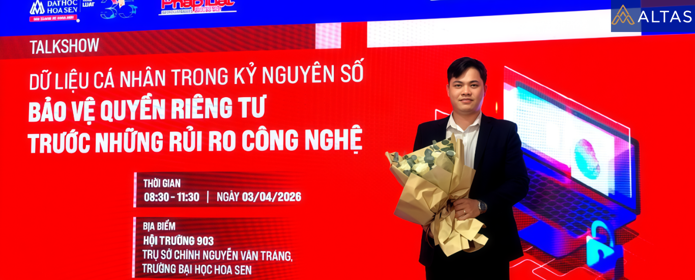 ALTAS Law Đồng Hành Cùng Talkshow Bảo Vệ Dữ Liệu Cá Nhân Tại HSU