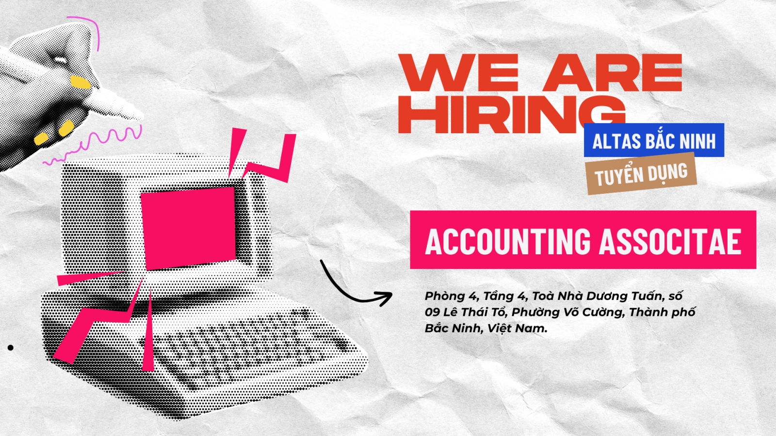 Hiring 2025: Accounting Associate – Bac Ninh Office